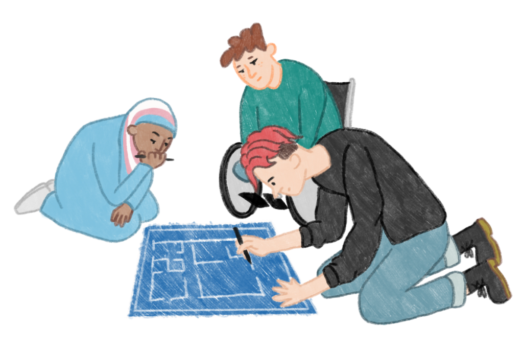 A drawing of three trans people work on a plan together. One participant is wearing a hijab in the colours of the trans flag, their dress is blue and they are holding a pen. Another participant has short brown hair, is using a wheelchair and wearing a green shirt, they are looking at the plan on the floor. A third participant is drawing on a blue piece of paper on the floor. They have dyed red hair, and are wearing a black top and blue jeans.